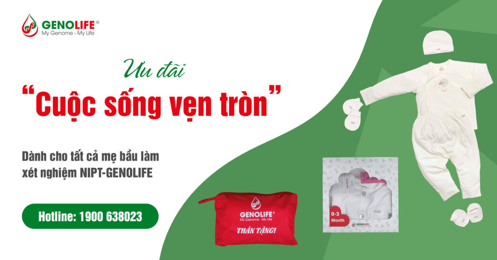 Ưu đãi Cuộc sống vẹn tròn-GENOLIFE
