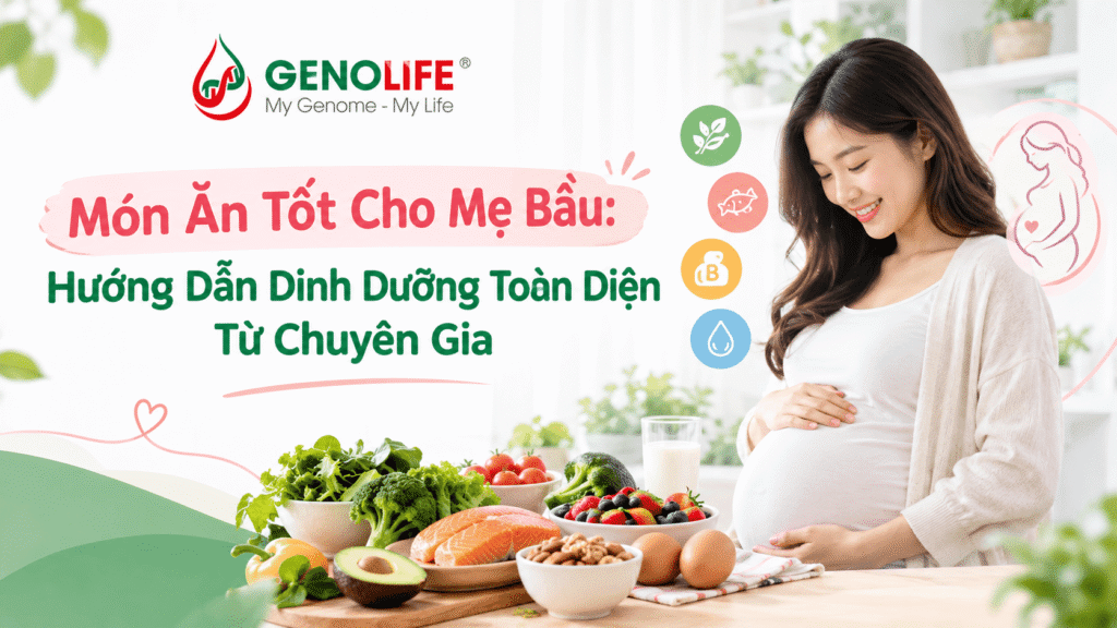 Món ăn tốt cho mẹ bầu